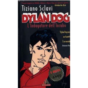 TIZIANO SCLAVI - DYLAN DOG - I MITI MONDADORI