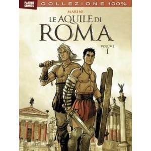 LE AQUILE DI ROMA VOL.1 - 100% MARVEL 