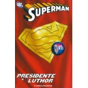 SUPERMAN PRESIDENTE LUTHOR 