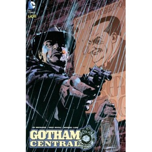 GOTHAM CENTRAL 2 - STAGIONE 1: BERSAGLI FACILI LE DUE FACCE DELLA LEGGE - DC BLACK AND WHITE 2