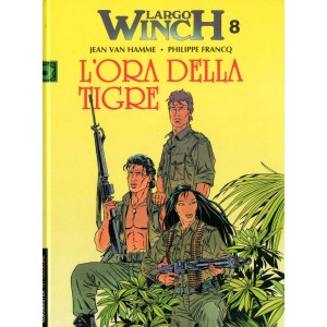 EURAMASTER TUTTOCOLORE 69 - LARGO WINCH 8 - L`ORA DELLA TIGRE 